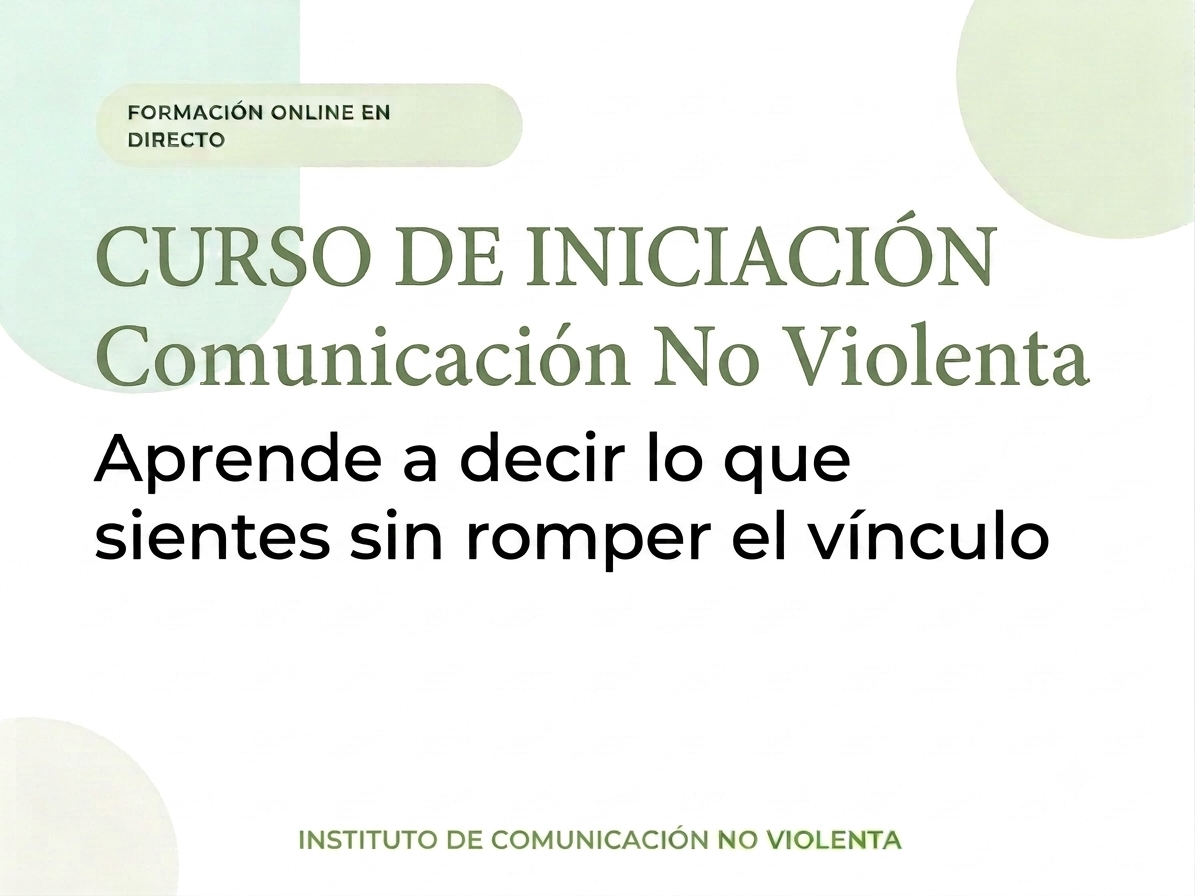 Formación Continua Iniciación En CNV - Relaciones interpersonales plenas